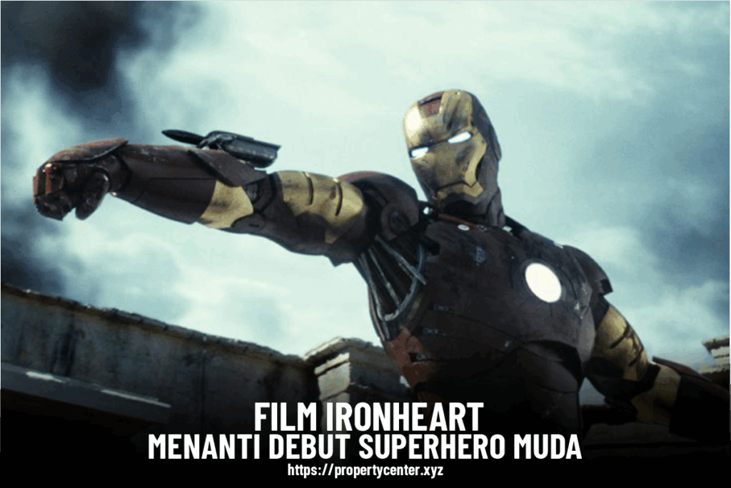 Film Ironheart - Menanti Debut Superhero Muda